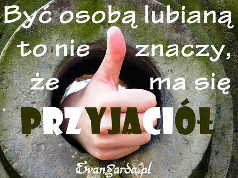 01-07-2016, Piątek, Złota myśl na dziś :)